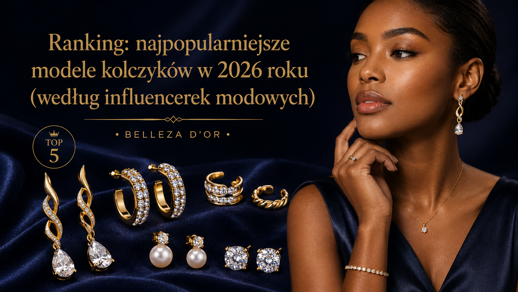 Ranking Najpopularniejsze Modele Kolczyk w W 2026 Roku wed ug Influe ranking-najpopularniejsze-modele-kolczyk-w-w-2026-roku-wed-ug-influe